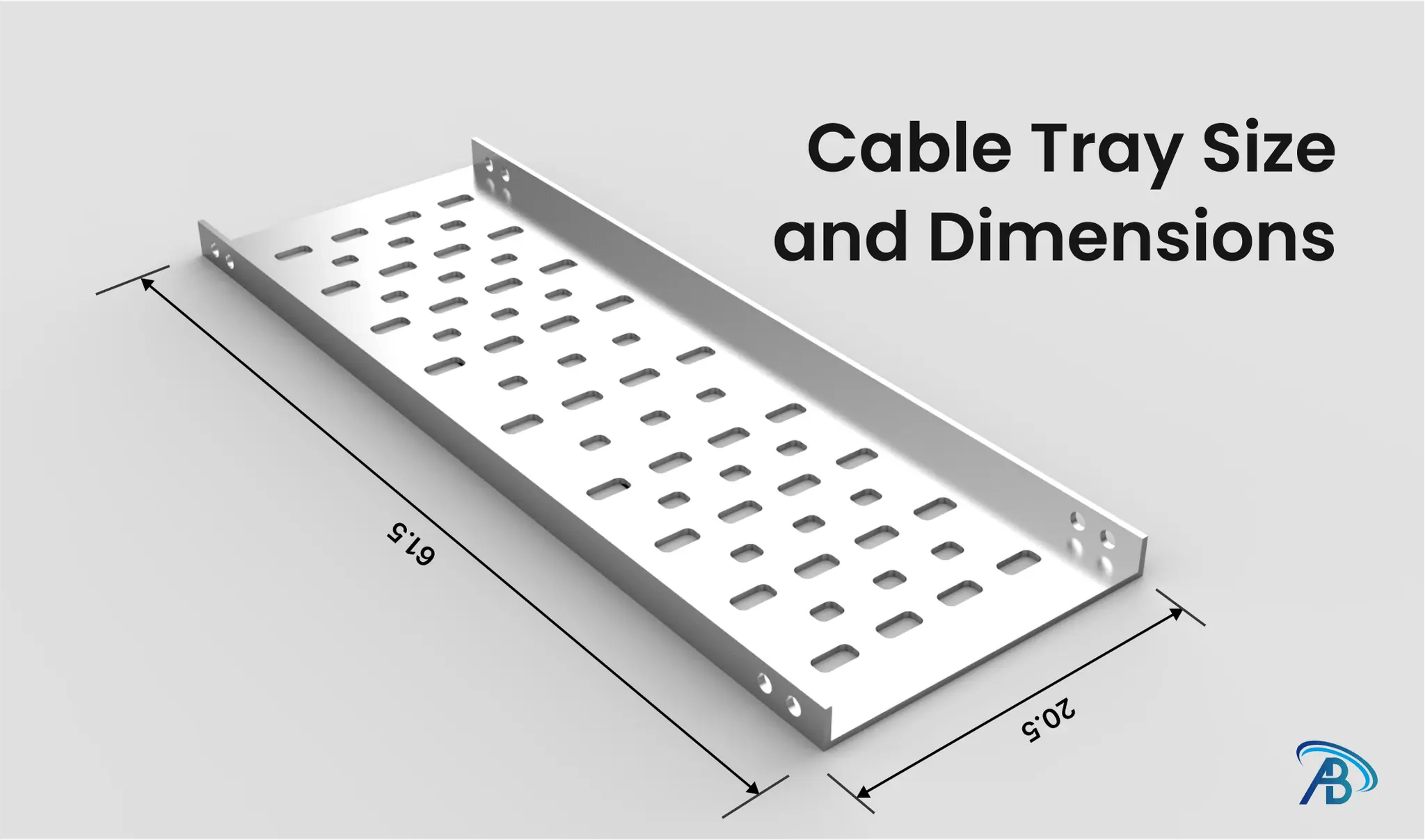 Cable Tray Size and Dimensions